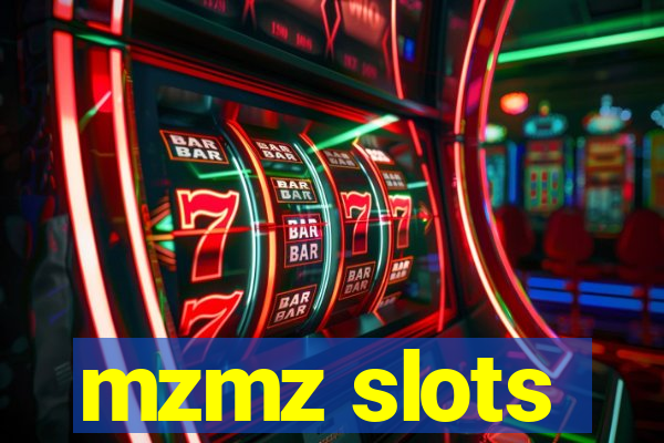 mzmz slots